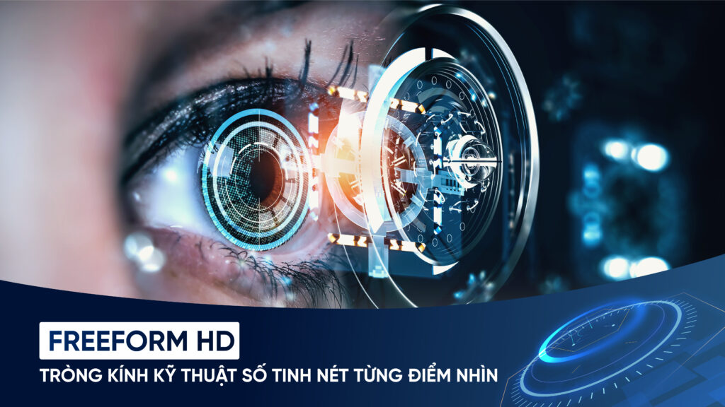 Tròng kính tinh nét Freeform HD